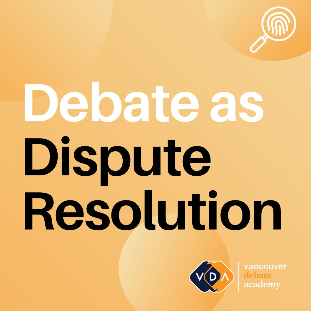 Debate as Dispute Resolution